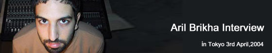 Aril Brikha Interview