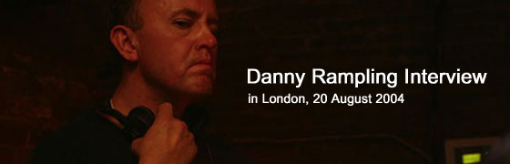 Danny Rampling Interview