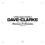 Dave Clarke / Remixes & Rarities 1992-2005