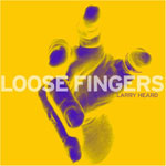Larry Heard / Loose Fingers