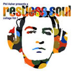 Phil Asher / Restless Soul Collage: Vol.1