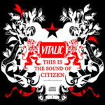 Vitalic / This Is The Sound Of Citizen