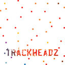Trackheadz / Trackheadz
