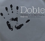 Dobie / Sound Of One Hand Clapping Volume 2.5