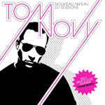 Tom Novy / DJ Sessions