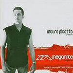 Mauro Picotto / Meganite