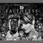 Faithless / Renaissance 3D
