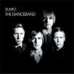 Sumo / The Danceband