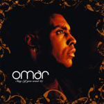 Omar / Sing (If You Want It)