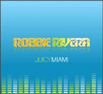 Robbie Rivera / Juicy Miami