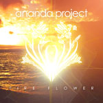 Ananda Project / Fire Flower