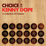 Kenny Dope / Choice