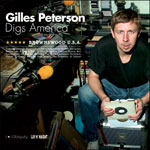 Gilles Peterson / Gilles Peterson Digs America: Brownswood USA