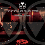 Timmy Regisford / NYC Club Shelter