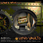Ed Rush & Optical / Virus Vaults