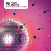 Joey Negro / In The Beginning