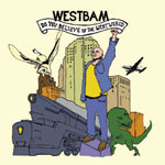 Westbam / Do You Believe In The Westworld