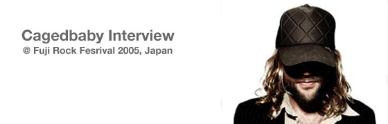 Caged Baby Interview