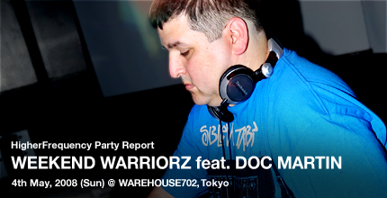 Weekend Warriorz feat. Doc Martin