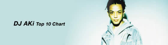 DJ AKi CHART