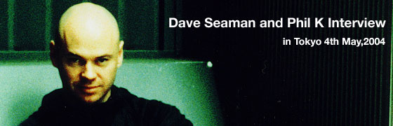 Dave Seaman Interview