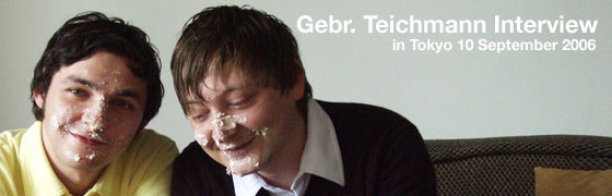 Gebr. Teichmann Interview