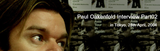 Paul Oakenfold Interview