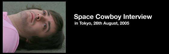 Space Cowboy Interview