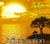 HOUSE NATION PIANO GIG