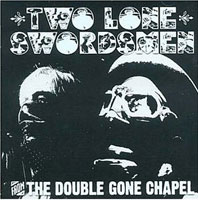 Two Lone Swordsmen
