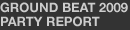 Ground Beat 2009