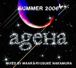 DJ Maar & Ryusuke Nakamura / ageHa Summer 2006