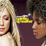 Colette & DJ Heather / House of Om