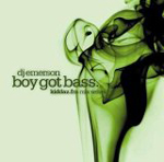 DJ Emerson / Boy Got Bass