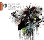 Jay Hannan / Bargrooves Influences