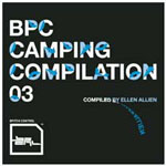 Ellen Allien / BPitch Control Camping Compilation Vol.3