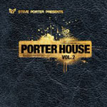 Steve Porter / Porter House Vol.2