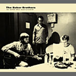Baker Brothers / In With The Out Crowd