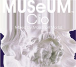 Masanori Morita / MUSeUM -Clio-