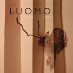 Luomo / Paper Tigers