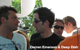 Deep Dish & Darren Emerson