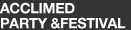 Acclimed Party & Festival