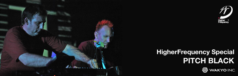 HigherFrequency Special PITCH BLACK