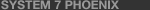 System7 Phoenix