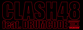 CLASH48 feat. DRUMCODE
