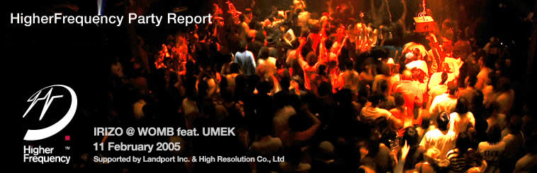 HigherFrequency Video Party Report UMEK