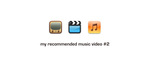 Myreccomended_musci_video__2_l